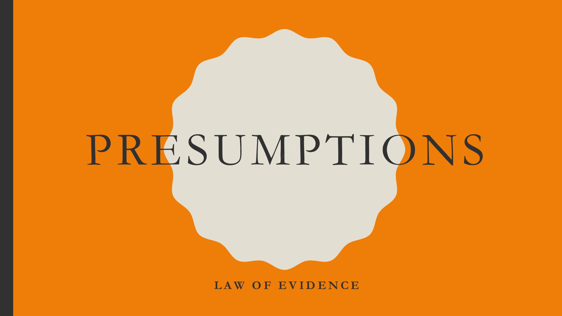 Preview of May Presume Shall Presume Conclusive Proof Notes